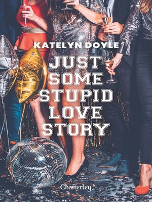cover image of Just Some Stupid Love Story